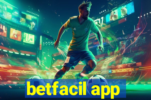 betfacil app